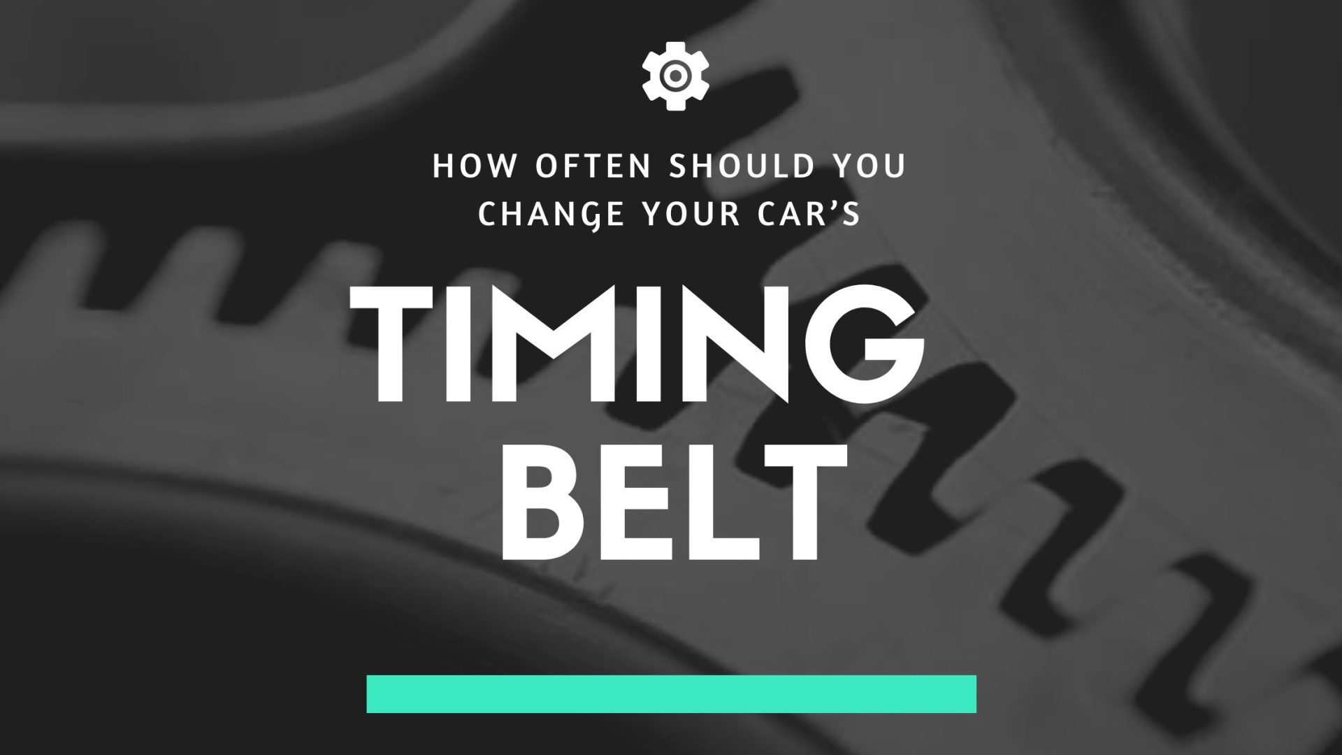How Often Should You change Your Car’s Timing Belt